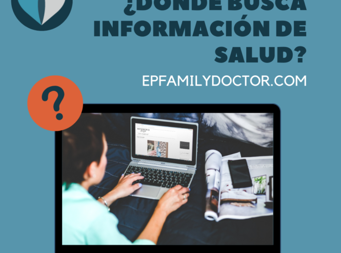 Persona buscando información de salud en una laptop con el texto “¿Dónde buscas información de salud? epfamilydoctor.com”